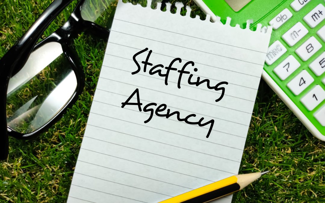 7 Benefits of Using Staffing Agencies